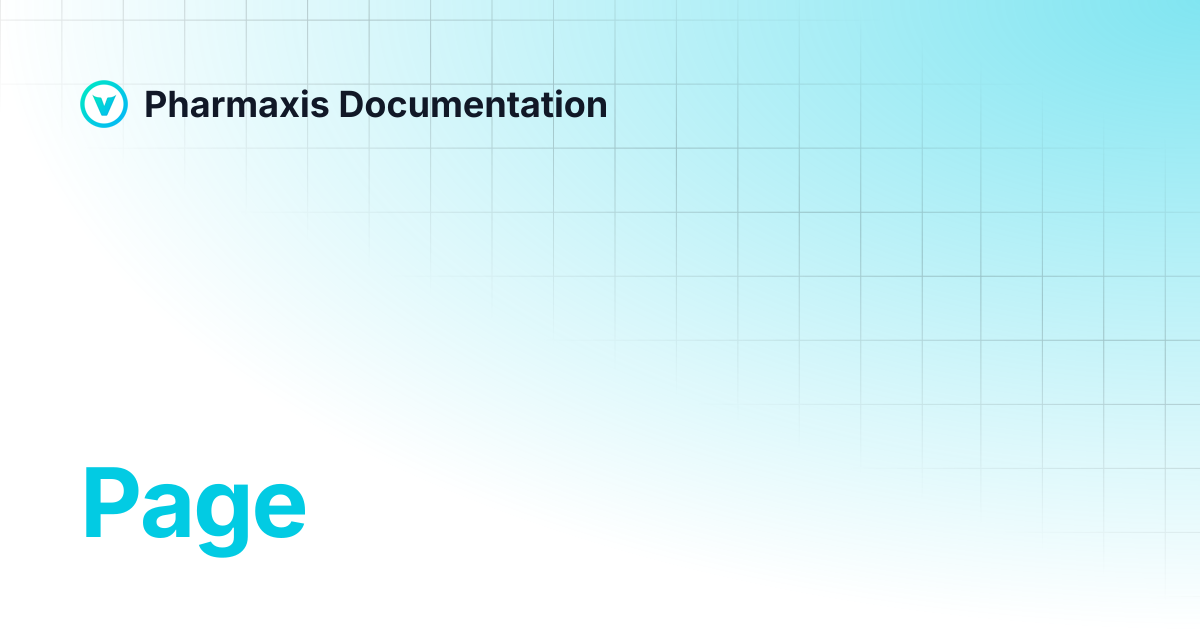 Page | Pharmaxis Documentation