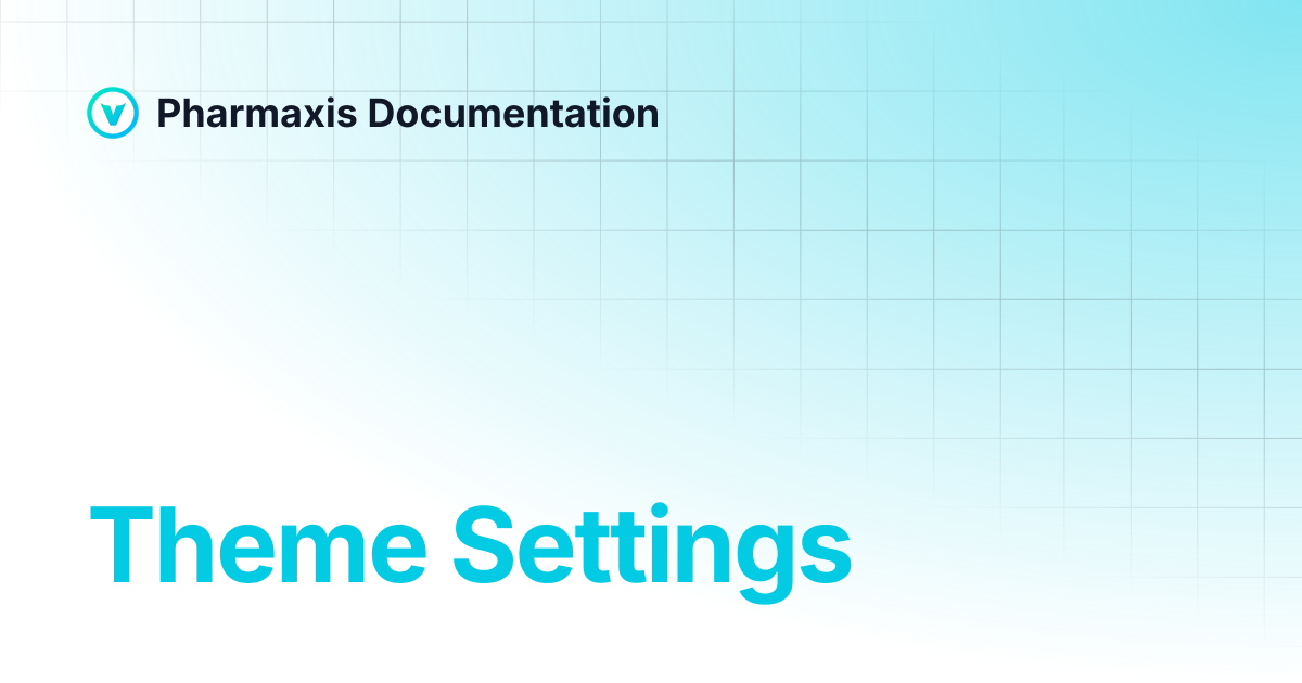 Theme Settings | Pharmaxis Documentation